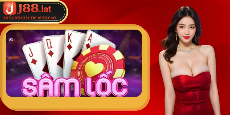 Bài sâm lốc là gì? Một số mẹo hay dành cho tân thủ tại J88 Một số kinh nghiệm chơi game bài sâm lốc hay nhất